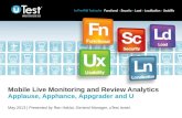 uTest - Mobile Live Monitoring and Review Analytics - Applause, Apphance, Appgrader and U