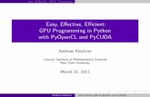 [Harvard CS264] 10a - Easy, Effective, Efficient: GPU Programming in Python with PyOpenCL and PyCUDA (Andreas Kloeckner, NYU)