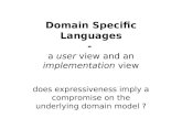 DSL - expressive syntax on top of a clean semantic model