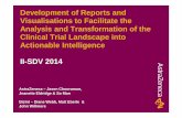 II-SDV 2014 Development of Reports and Visualisations to Facilitate the Analysis and Transformation of the Clinical Trial Landscape into Actionable Intelligence (Diane Webb - Bizint,