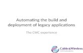 Automating the build and deployment of legacy applications
