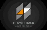 HHVM and Hack: A quick introduction
