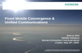 W&M 2009 – Fixed Mobile Convergence and Unified Communications