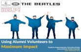 Using Alumni Volunteers to Maximum Impact