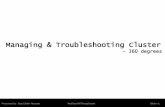 Managing troubleshooting cluster_360dgrees