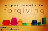 Experiments In Forgiving
