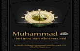 Muhammad (PBUH) The Finest Man Who Ever Lived