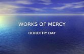 Works of mercy Dorothy Day
