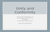 Unity and Conformity