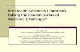 Are Health Sciences Librarians Taking the EBM Challenge?