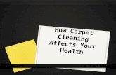 How Carpet Cleaning Affects Your Health