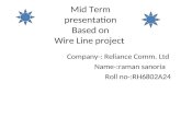 Wire line project by raman sanoria