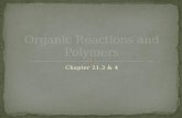 Chapter 21.3 : Organic Reactions and Polymers