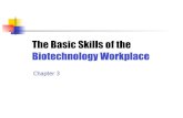 Biotech Chapter Three Lecture- Basic Lab Skills