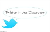Twitter in the Classroom - VAIS 2012