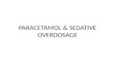 Paracetamol and sedative overdosage