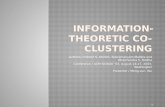 Information Theoretic Co Clustering
