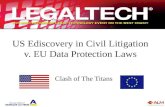 Cross Border Ediscovery vs. EU Data Protection at LegalTech West Coast