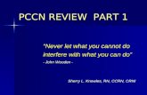 PCCN Review Part 1 (of 2)