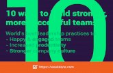 10 ways to build stronger, more successful teams. Be a better manager.