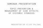 PREVENTION & MANAGEMENT OF SIDE EFFECTS OF SYSTEMIC STEROIDS