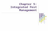 Chapter 5 Notes: Pest Managment