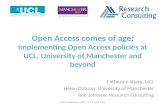 UKSG 2014 Breakout Session - Open access comes of age: implementing open access policies at UCL, Manchester and beyond