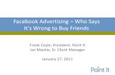 Facebook Advertising: Who Says it's Wrong to Buy Friends?