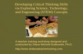 Developing critical thinking skills via exploring science, technology, engineering, and math (stem) concepts aug 2011