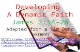 8 Developing A Dynamic Faith James 2:14-26