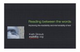 Reading between the words: Improving the readability and memorability of text