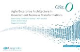 Agile Enterprise Architecture in Government Business Transformations (Capgemini Open Group Sydney 2013)