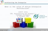 What is the Value of Mature Enterprise Architecture TOGAF
