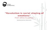 Societing Summer School: Revolution is Social Sharing of Emotions