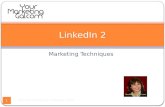 LinkedIn Marketing Techniques for Small Business