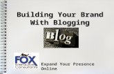 Building Your Brand wth Blogging Nov 2012