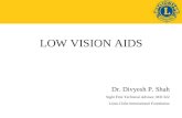 Low vision aids   dr. d p shah