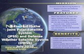 NPOESS Transition to the Joint Polar Satellite System (JPSS) and Defense Weather Satellite System (DWSS)