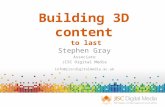 Building 3D content to last