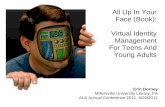 All Up In Your Face (Book): Virtual Identity Management For Teens And Young Adults
