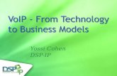 VoIP - Technology To Business Models