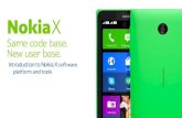 Nokia X same code base new user base: Introduction to Nokia X software platform and tools - La Rosa