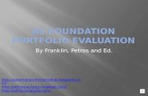 As foundation portforlio presentation evlaulation
