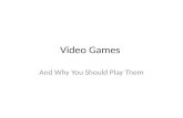 Why you should play video games