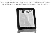 Ten New Media Opportunities for Traditional Media