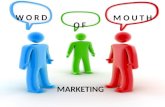 Word of Mouth Marketing - Capturing Media