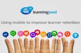 Learning Pool | Using mobile to improve poor learning retention