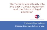 'Borne back ceaselessly into the past': glossa, hypertext and the future of legal education