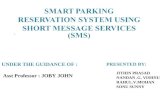 Smart parking reservation system using SMS