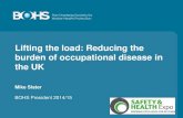 Lifting the load - reducing the burden of occupational disease in the uk